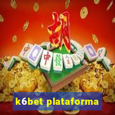 k6bet plataforma